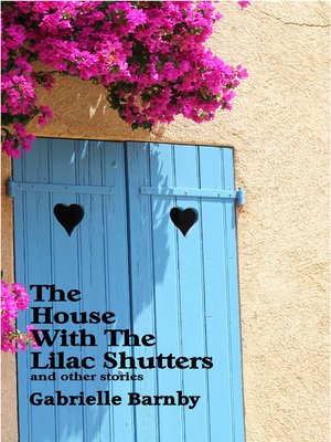 cover image of The House With the Lilac Shutters